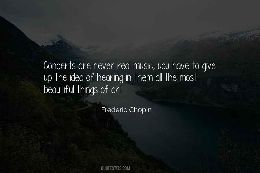 Frederic Chopin Quotes #71762