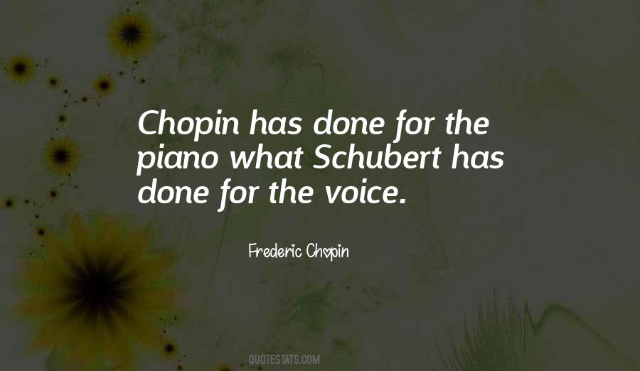 Frederic Chopin Quotes #865598