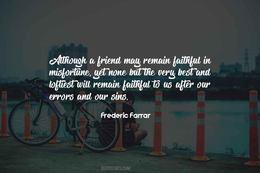 Frederic Farrar Quotes #1749459