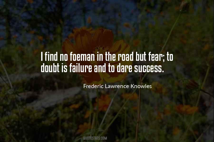 Frederic Lawrence Knowles Quotes #1400357