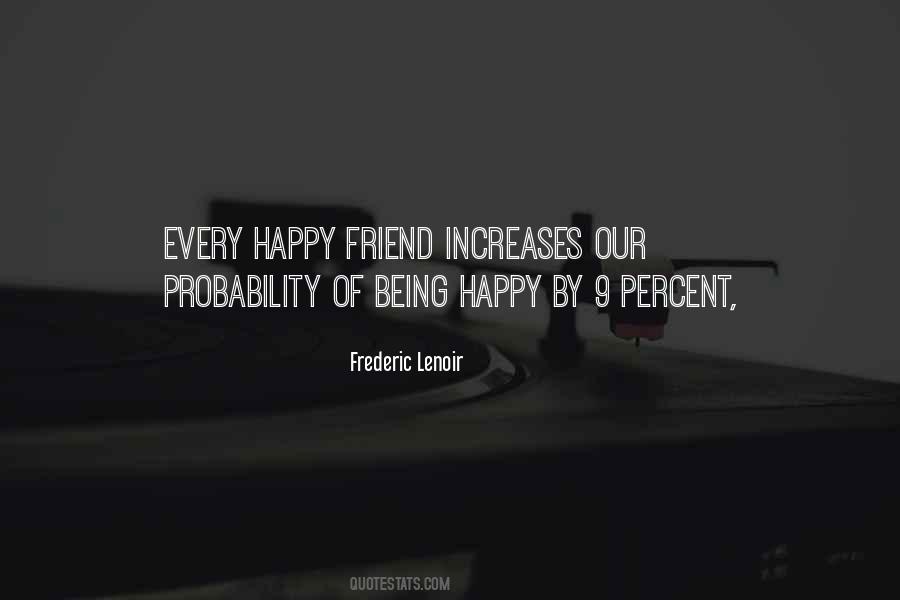 Frederic Lenoir Quotes #1569254