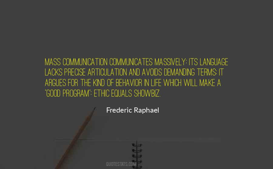 Frederic Raphael Quotes #848689