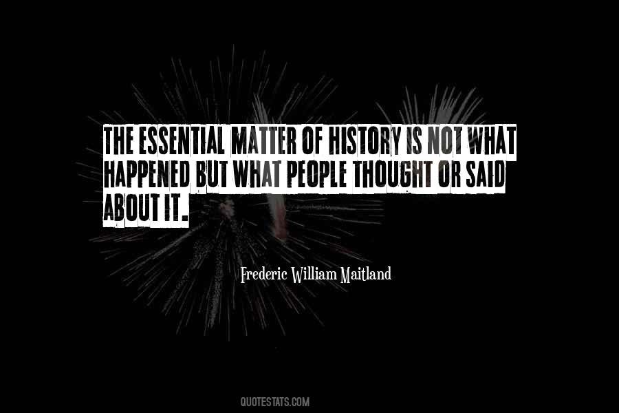 Frederic William Maitland Quotes #1490837 Frederic William Maitland Quotes #1490837