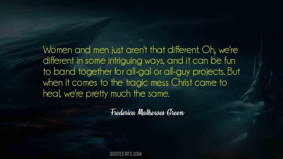 Frederica Mathewes-Green Quotes #1027834