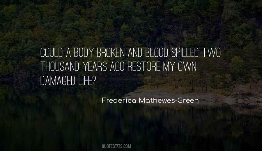 Frederica Mathewes-Green Quotes #755727