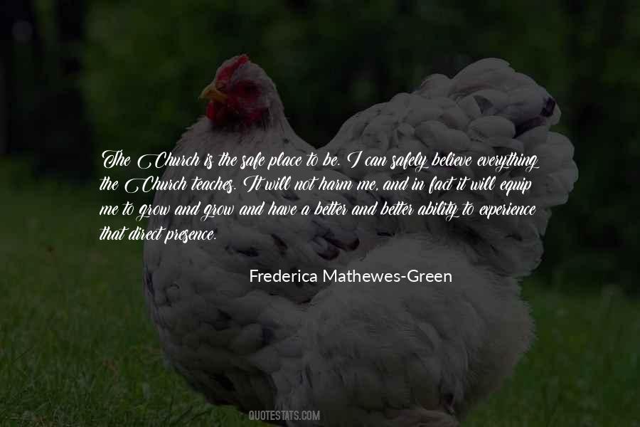 Frederica Mathewes-Green Quotes #932981