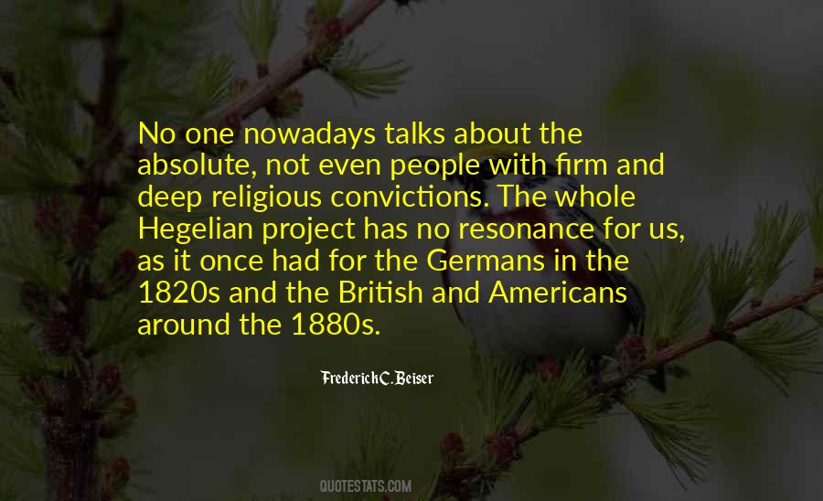 Frederick C. Beiser Quotes #1860933