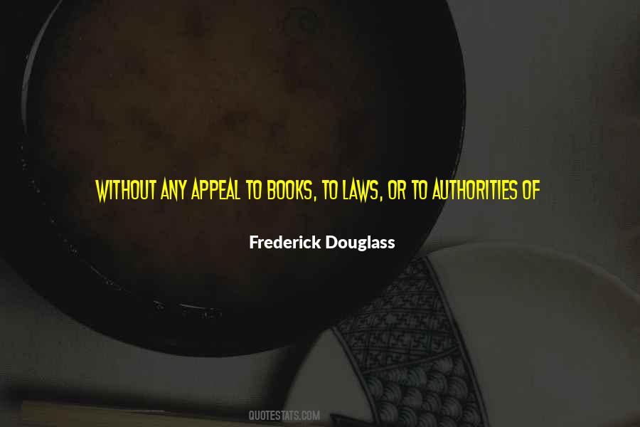 Frederick Douglass Quotes #1062144