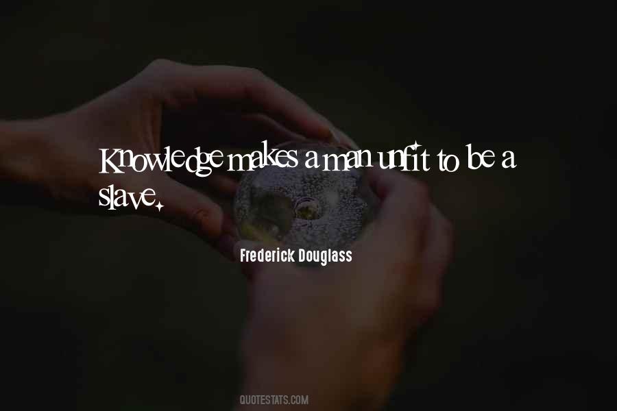 Frederick Douglass Quotes #1390399