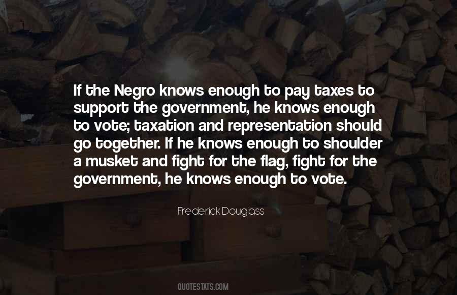 Frederick Douglass Quotes #1457589