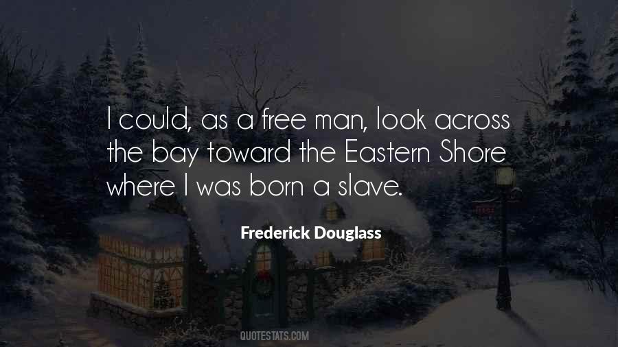 Frederick Douglass Quotes #1566035