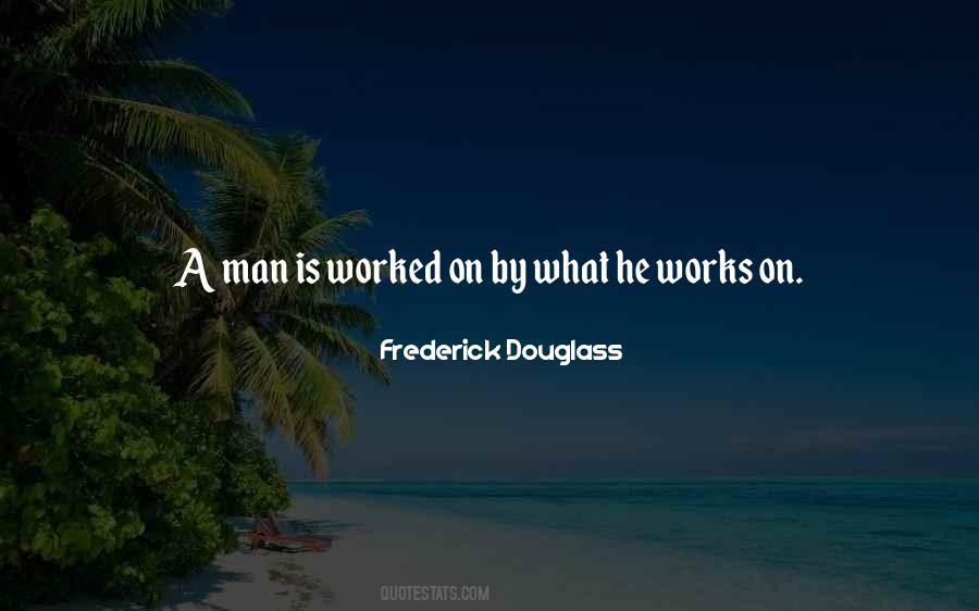 Frederick Douglass Quotes #966803