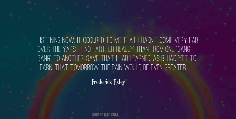 Frederick Exley Quotes #451114