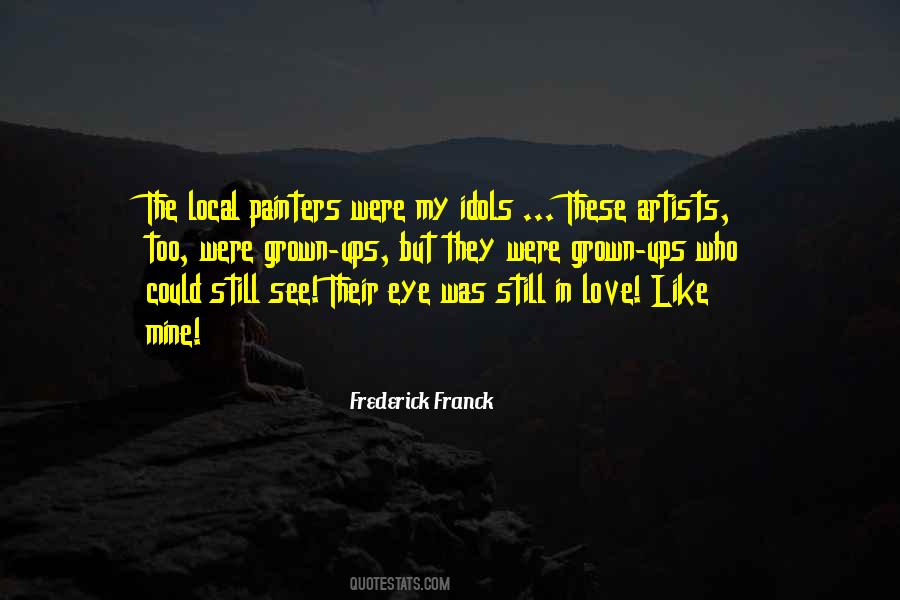 Frederick Franck Quotes #1380366