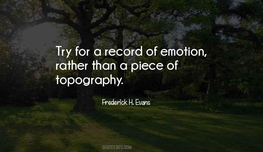 Frederick H. Evans Quotes #985407