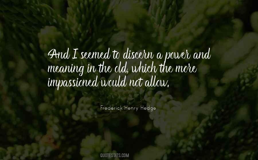 Frederick Henry Hedge Quotes #1469479 Frederick Henry Hedge Quotes #1469479