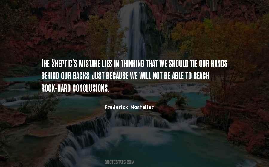 Frederick Mosteller Quotes #373440