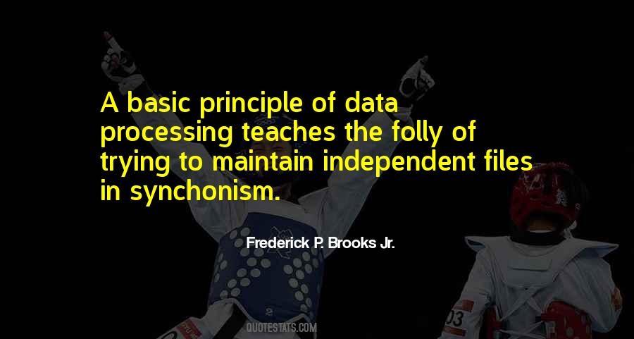Frederick P. Brooks Jr. Quotes #1215565