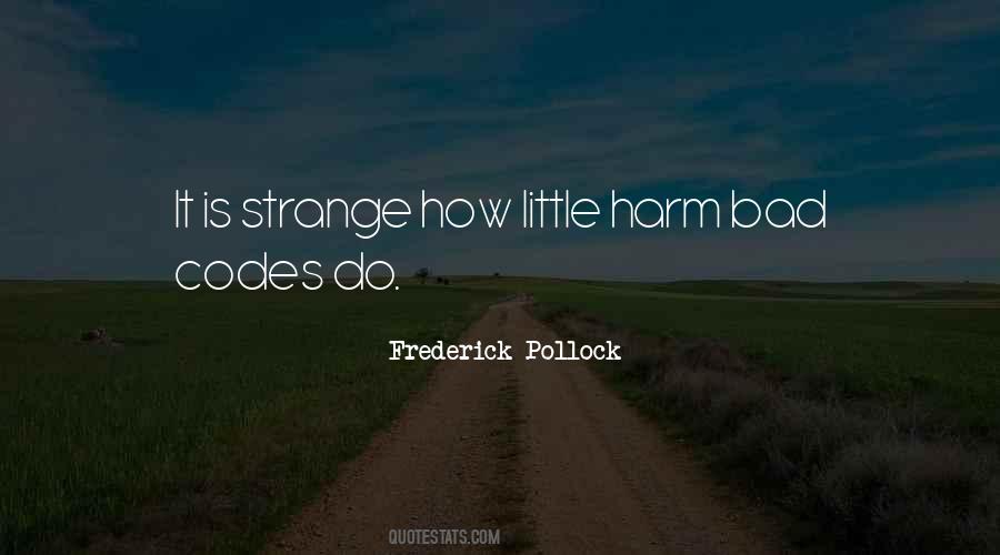 Frederick Pollock Quotes #1834879