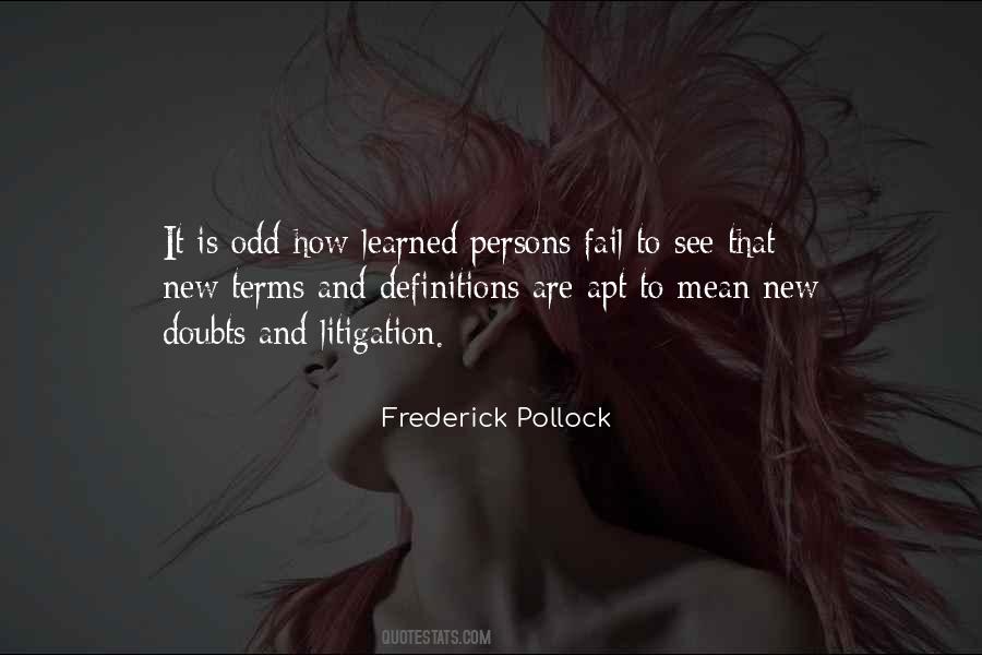 Frederick Pollock Quotes #837313