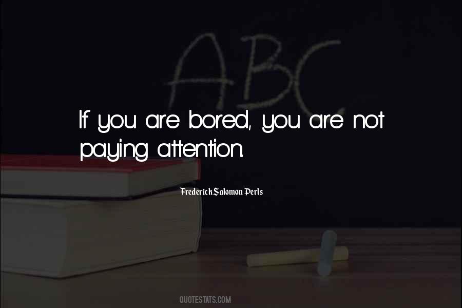 Frederick Salomon Perls Quotes #538535