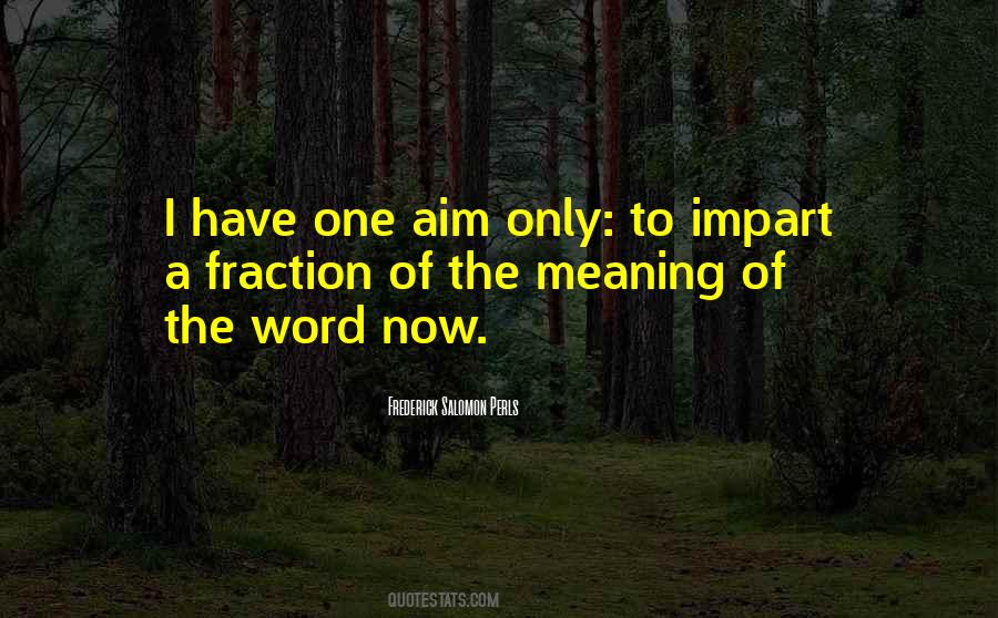 Frederick Salomon Perls Quotes #776034
