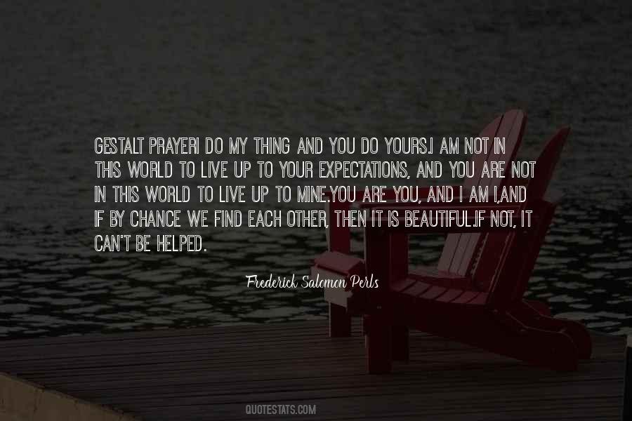 Frederick Salomon Perls Quotes #84019