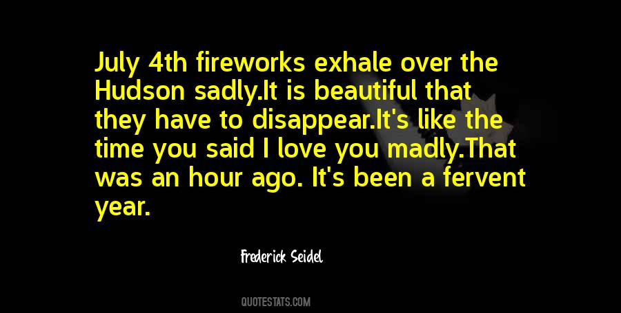 Frederick Seidel Quotes #1358056