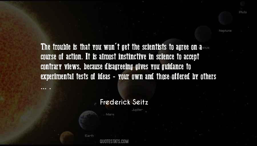 Frederick Seitz Quotes #100654