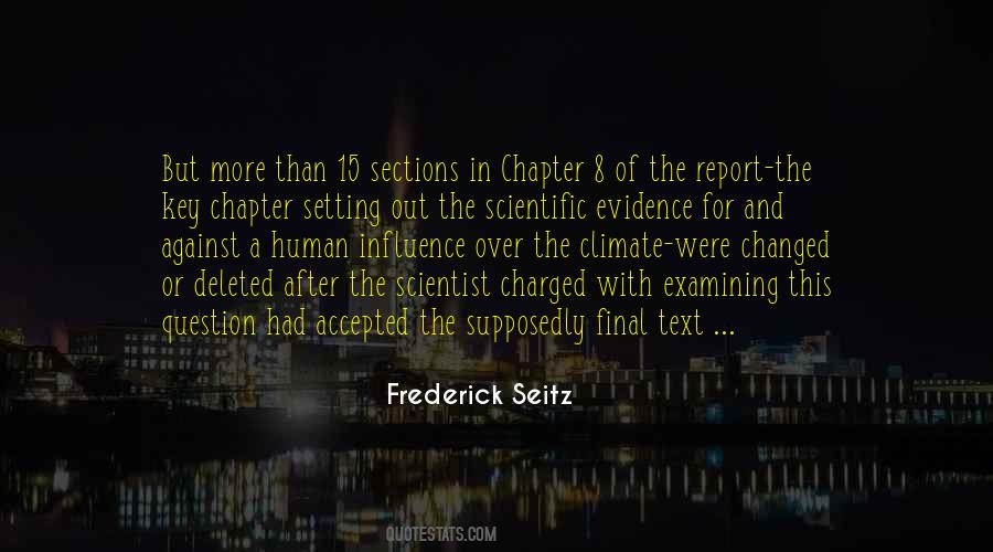 Frederick Seitz Quotes #1569407