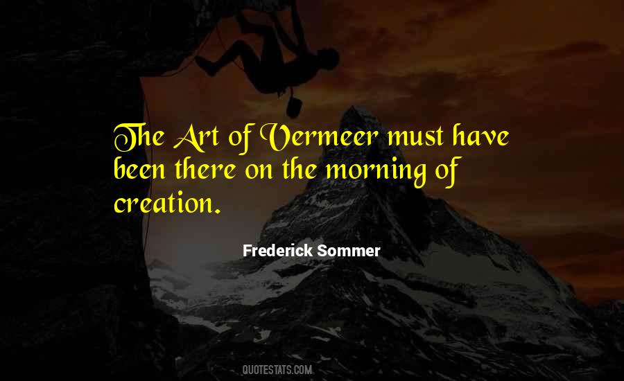 Frederick Sommer Quotes #1827013