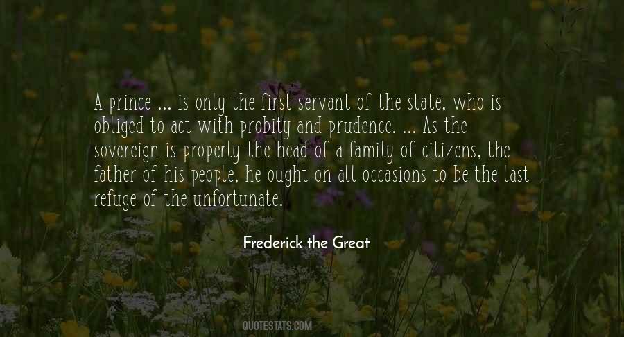 Frederick The Great Quotes #1002470