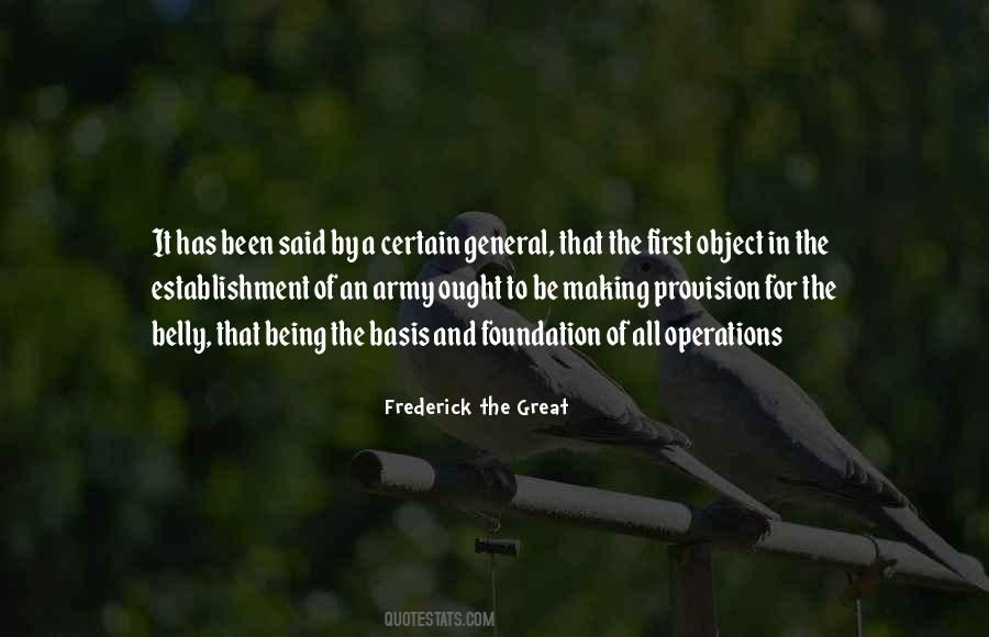 Frederick The Great Quotes #914686