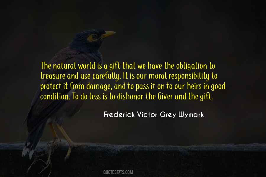 Frederick Victor Grey Wymark Quotes #868314