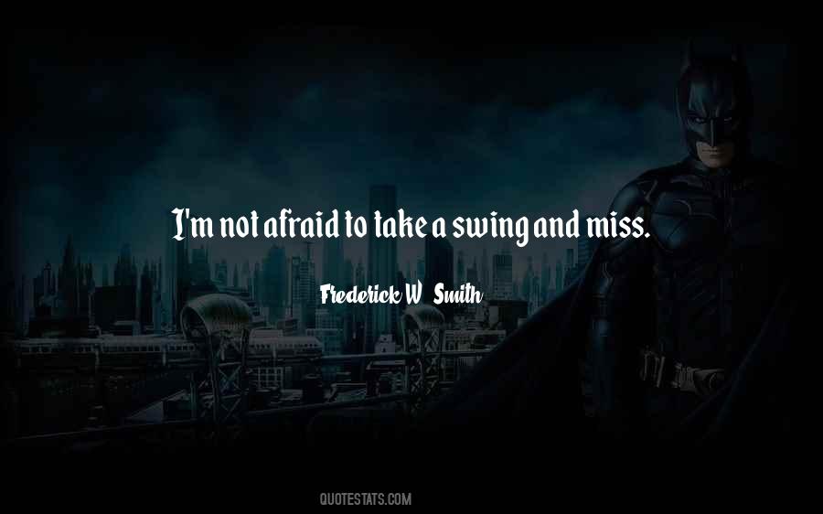 Frederick W. Smith Quotes #60761