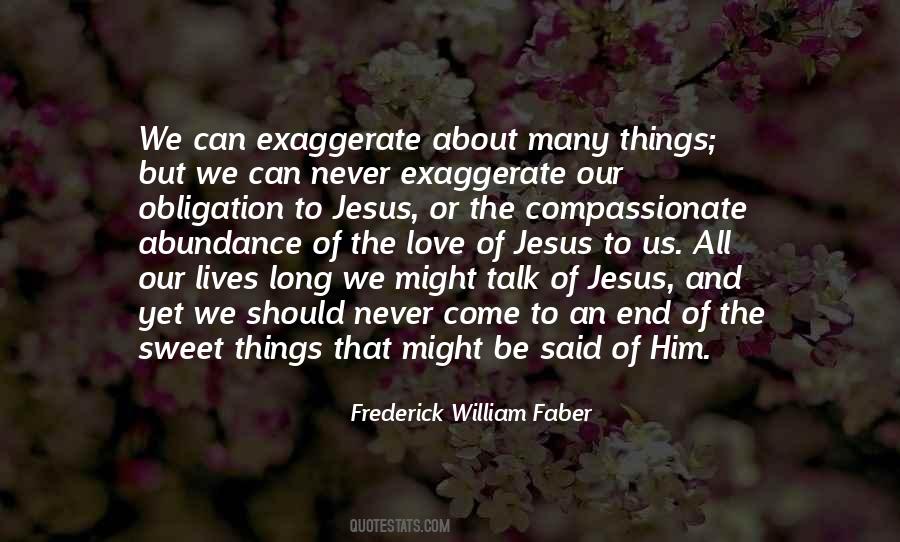 Frederick William Faber Quotes #1378525
