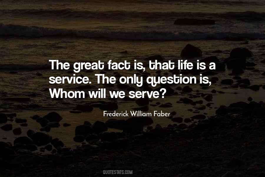 Frederick William Faber Quotes #855995