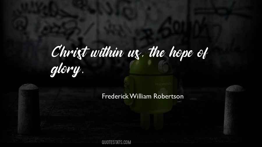 Frederick William Robertson Quotes #1000620
