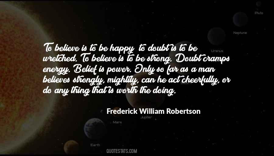 Frederick William Robertson Quotes #574388