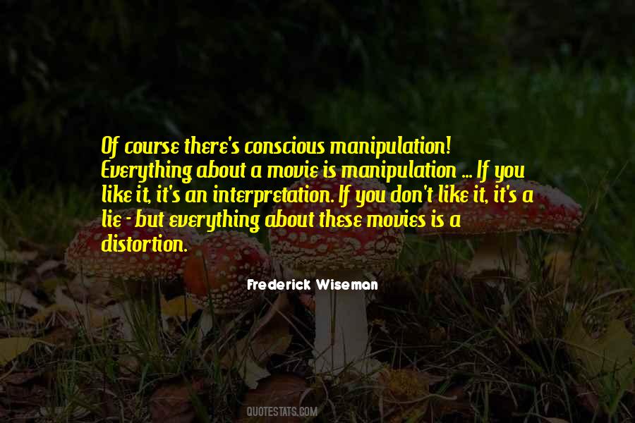 Frederick Wiseman Quotes #1679380