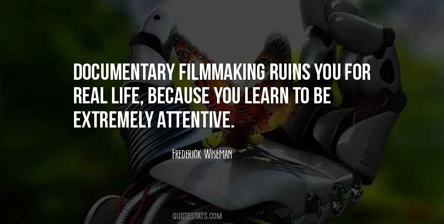 Frederick Wiseman Quotes #358749