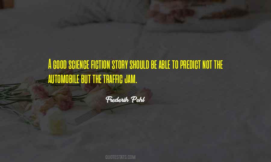 Frederik Pohl Quotes #1234656