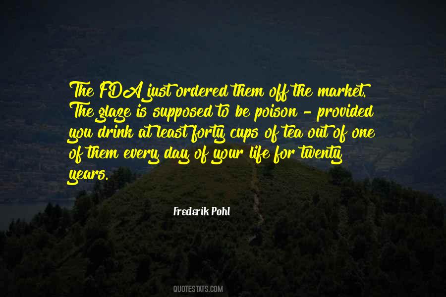 Frederik Pohl Quotes #1553548