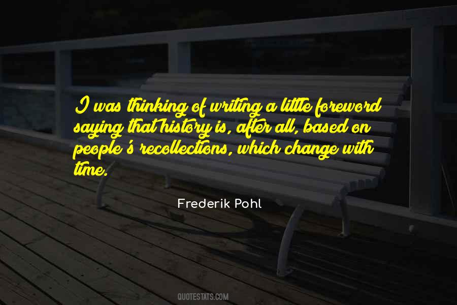 Frederik Pohl Quotes #1623466
