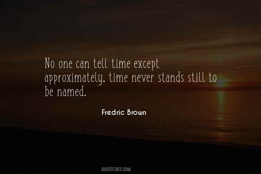 Fredric Brown Quotes #732161