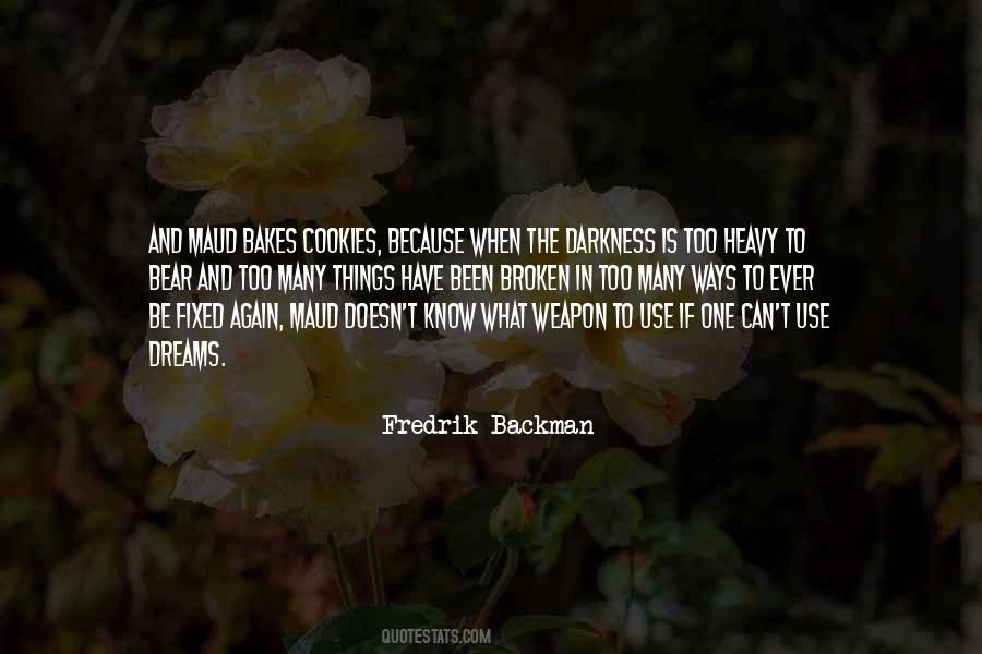Fredrik Backman Quotes #1352734