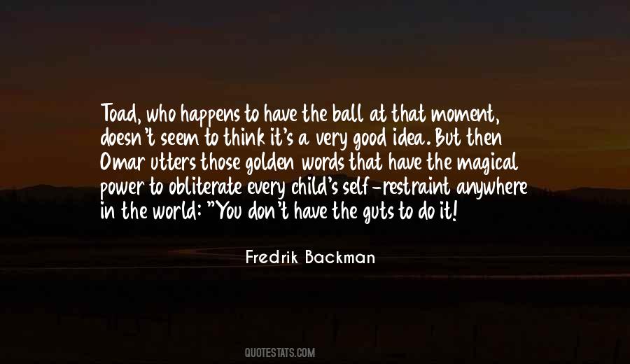 Fredrik Backman Quotes #535080