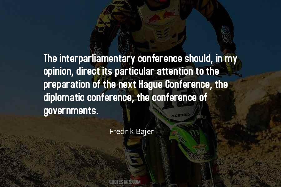 Fredrik Bajer Quotes #1069171
