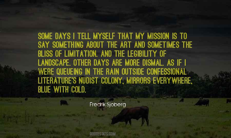 Fredrik Sjoberg Quotes #1329035