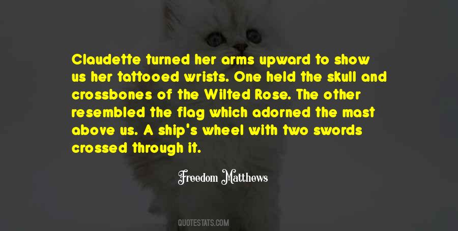 Freedom Matthews Quotes #746212